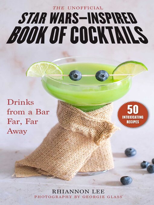Cover image for The Unofficial Star Wars–Inspired Book of Cocktails